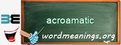 WordMeaning blackboard for acroamatic